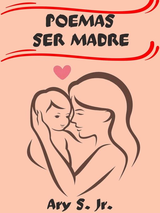 Title details for Poemas Ser Madre by Ary S. Jr. - Available